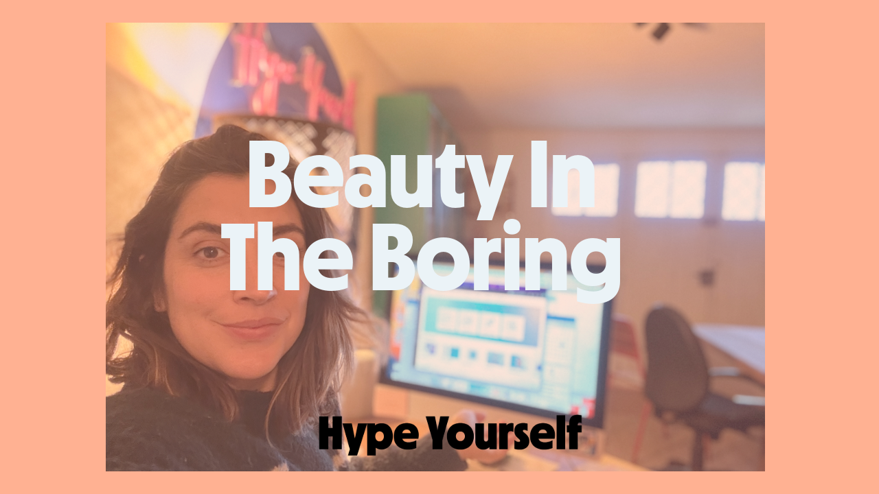 Beauty in the boring