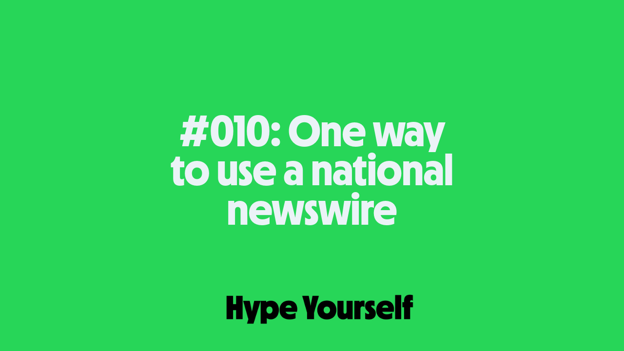 010: One way to use a national newswire